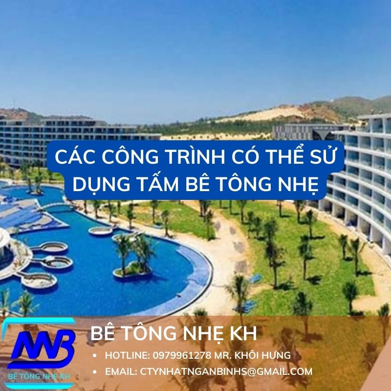 Các công trình có thể sử dụng tấm bê tông nhẹ