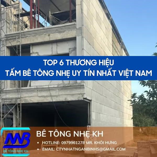 Top thương hiệu tấm bê tông nhẹ tốt, uy tín nhất tại Việt Nam