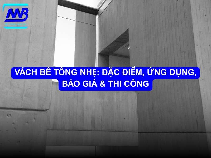 Vách bê tông nhẹ